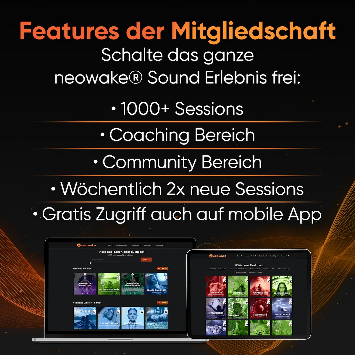 Neowake® Mitgliedschaft + App